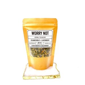WORRY NOT Herbal Tea Blend - Lavender Buds & Chamomile