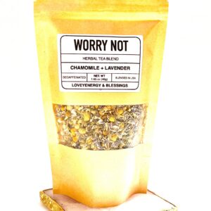 WORRY NOT Herbal Tea Blend - Lavender Buds & Chamomile